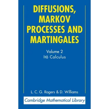 Diffusions, Markov Processes and Martingales: Volume 2, Itô Calculus