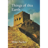Things of this Earth