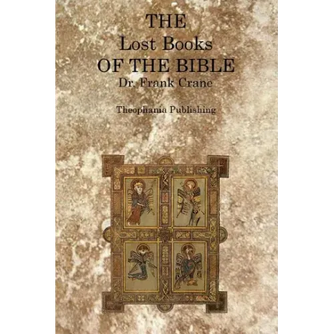 The Lost Books of the Bible