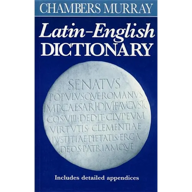 Chambers Murray Latin-English Dictionary