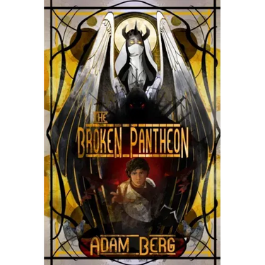 The Broken Pantheon