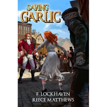Saving Garlic: A Vampiric Literary Fiction