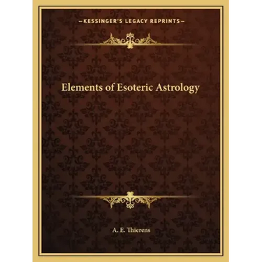 Elements of Esoteric Astrology