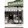Woodhill Road: Stories from the Hardware Store