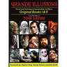 Grande Illusions: Books I & II