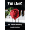 What Is Love?