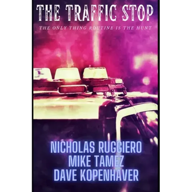 The traffic stop: The only thing routine is the hunt