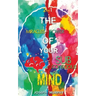 The Miracles of Your Mind & The Power Of Your Subconscious Mind