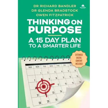 Thinking on Purpose: A 15 Day Plan to a Smarter Life