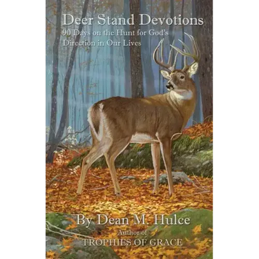 Deer Stand Devotions