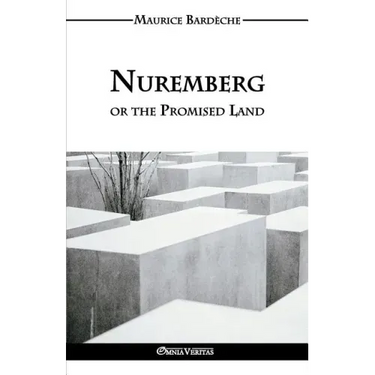 Nuremberg or the Promised Land