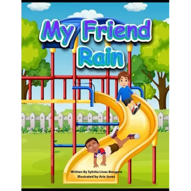My Friend Rain