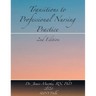 Transitions to Professional Nursing Practice