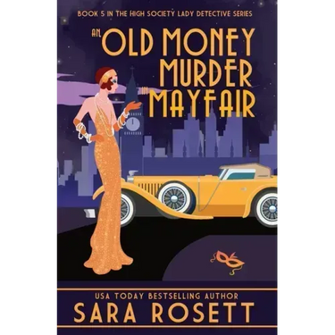 An Old Money Murder in Mayfair