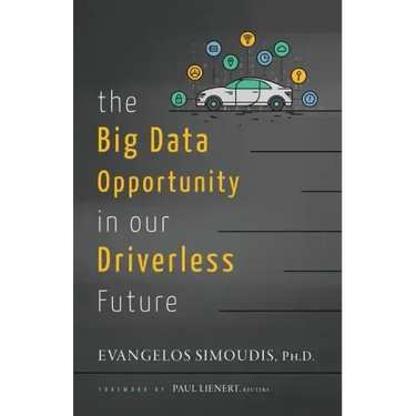 The Big Data Opportunity in our Driverless Future