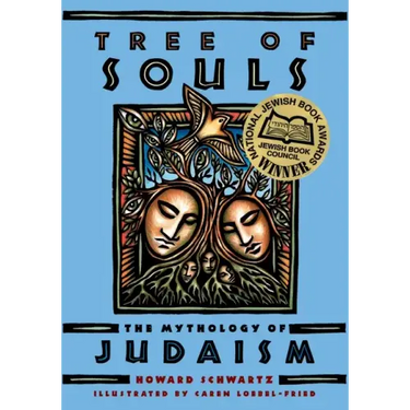 Tree of Souls: The Mythology of Judaism