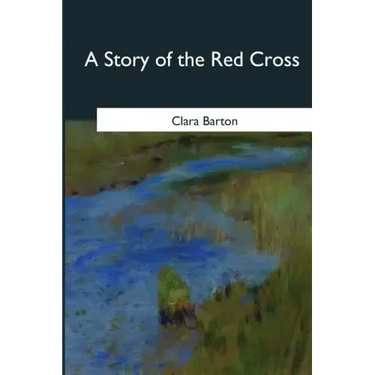 A Story of the Red Cross