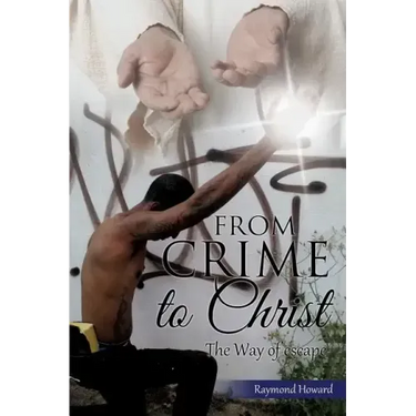 From Crime to Christ