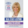 Real Estate & Beyond: A comprehensive guide for the Seller, the Buyer and the Realtor