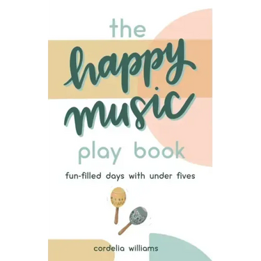 The Happy Music Play Book