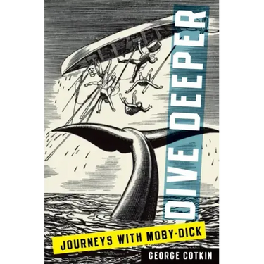 Dive Deeper: Journeys with Moby-Dick