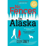 No Fences in Alaska