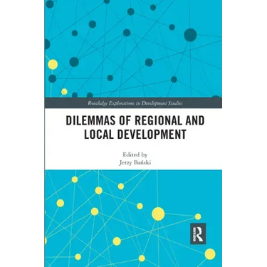 Dilemmas of Regional and Local Development