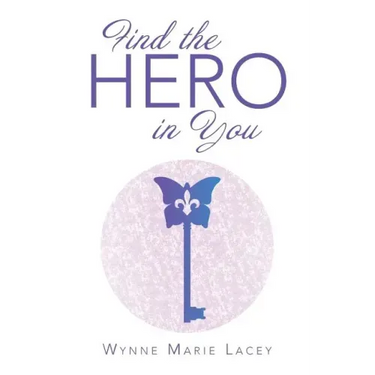 Find the Hero in You