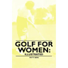 Golf for Women: Illustrated