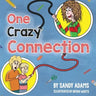 One Crazy Connection