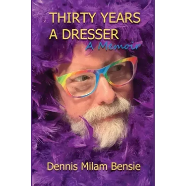 Thirty Years a Dresser