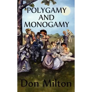 Polygamy and Monogamy