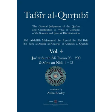 Tafsir al-Qurtubi Vol. 4: Juz' 4: Sūrah Āli 'Imrān 96 - Sūrat an-Nisā' 1 - 23