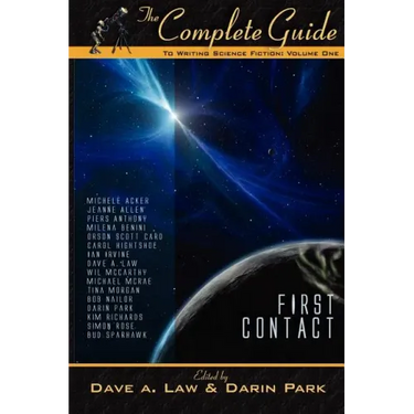 The Complete Guide to Writing Science Fiction: Volume 1