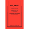 Oh, Hell!: Two One Act Plays