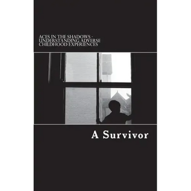 Aces in the Shadows: Understanding Adverse Childhood Experiences