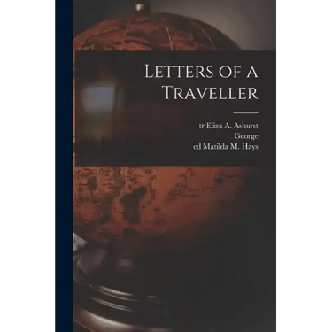 Letters of a Traveller