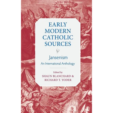 Jansenism: An International Anthology
