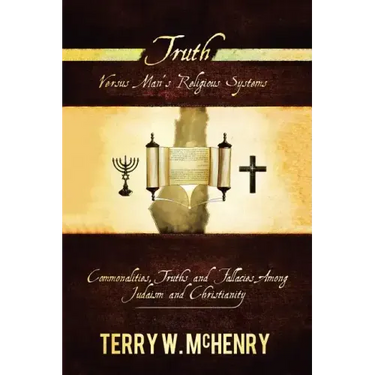 Truth Versus Man'S Religious Systems