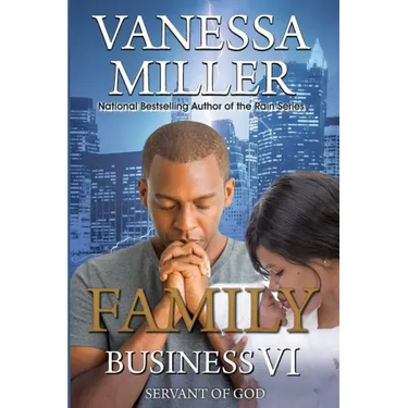 Family Business VI: Servant of God