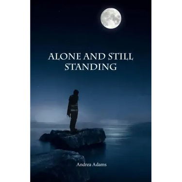 Alone and Still Standing