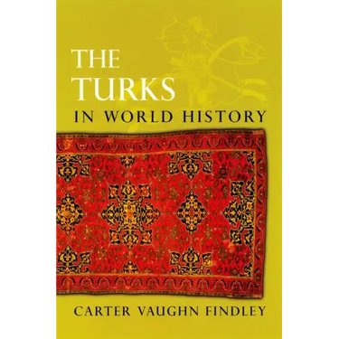 The Turks in World History