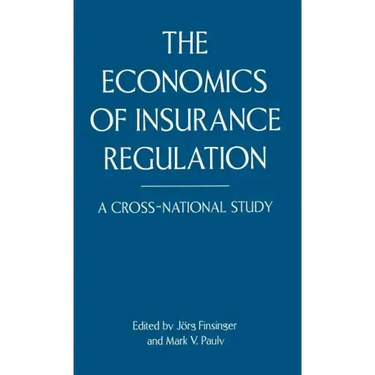 The Economics of Insurance Regulation: A Cross-National Study