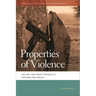 Properties of Violence: Law and Land Grant Struggle in Northern New Mexico