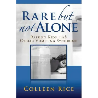 Rare But Not Alone: Raising Kids with Cyclic Vomiting Syndrome