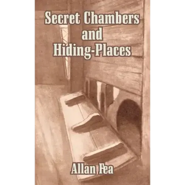 Secret Chambers and Hiding-Places