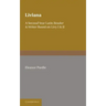 Liviana: A Second Year Reader and Writer Based on Livy I and II