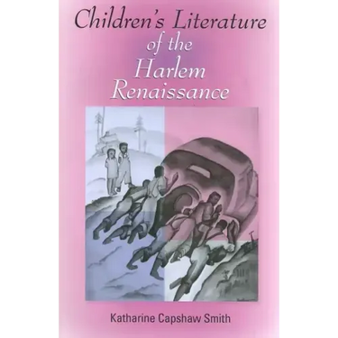 Children's Literature of the Harlem Renaissance
