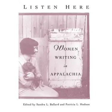 Listen Here: Women Writing in Appalachia