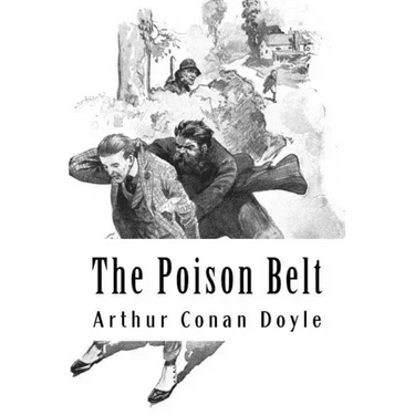 The Poison Belt: Professor Challenger #2